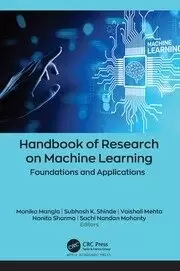 Image of Handbook of Research on Machine Learning Foundations and Applications