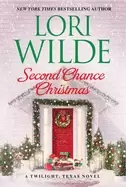 Image of second chance christmas a twilight texas novel