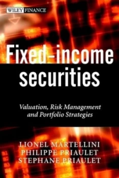 Image of Fixed Income Securities by Lionel Martellini Paperback