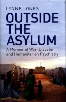 Image of Outside the Asylum by Lynne Jones Hardback