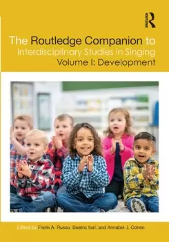 Image of The Routledge Companion to Interdisciplinary Studies in Singing Volume I: Development