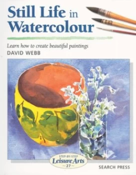 Image of Still Life in Watercolour by David Webb Book