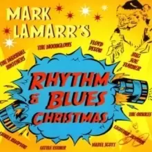 Image of Mark Lamarr's Rhythm and Blues Christmas