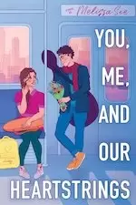 Image of You, Me and Our Heartstrings