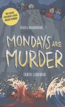 Image of Mondays Are Murder by Tanya Landman Book