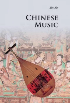 Image of Chinese Music by Jie Jin Book