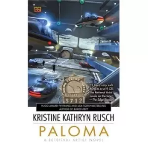 Image of Paloma by Kristine Kathryn Rusch|Copyright Paperback Collection