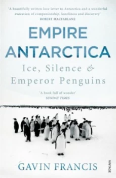 Image of Empire Antarctica by Gavin Francis Book