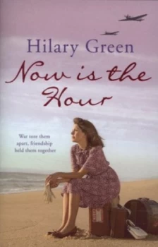 Image of Now Is the Hour by Hilary Green Paperback