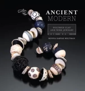 Image of Ancient modern by Ronna Sarvas Weltman
