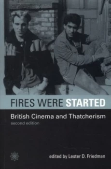 Image of Fires Were Started by Lester Friedman Book