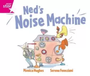 Image of Rigby Star GuidedReception: Pink Level: Ned's Noise Machine Pupil Book (single) - Paperback - Used