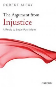 Image of The Argument from Injustice by Robert Alexy Paperback