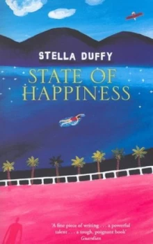 Image of State of Happiness by Stella Duffy Book