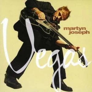 image of Vegas by Martyn Joseph CD Album