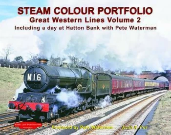 Image of Keith Pirt Colour Portfolio. Great Western Lines by K. R Pirt Book