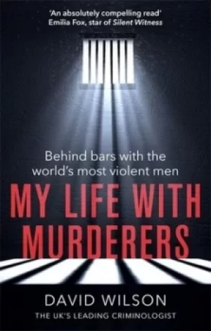 Image of My life with murderers by David Wilson