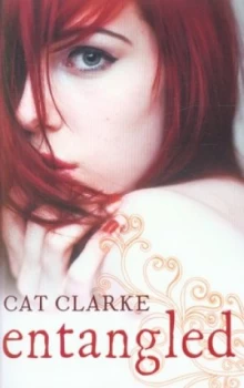 Image of Entangled by Cat Clarke Paperback