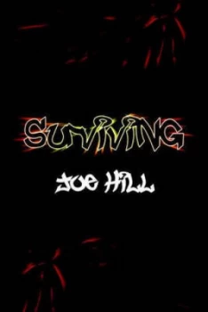 Image of Surviving by Joe Hill Paperback