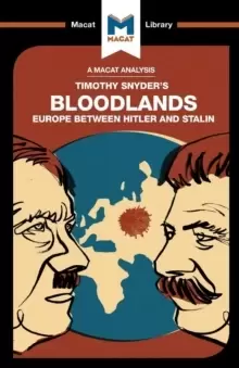 Image of An Analysis of Timothy Snyder's Bloodlands : Europe Between Hitler and Stalin