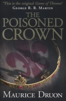 Image of The Poisoned Crown by Maurice Druon Paperback