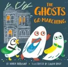 Image of The Ghosts Go Marching
