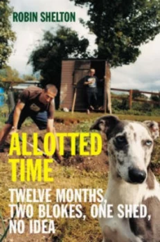 Image of Allotted Time by Robin Shelton Hardback