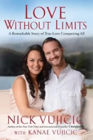 Image of Love without limits by Nick Vujicic