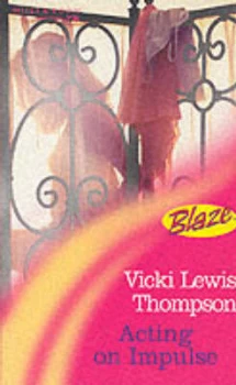 Image of Acting on Impulse by Vicki Lewis Thompson Paperback