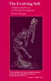 Image of The Evolving Self : Problem and Process in Human Development