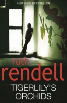 Image of Tigerlilys Orchids by Ruth Rendell Paperback
