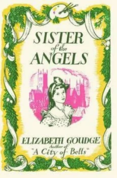 Image of Sister of the Angels by Elizabeth Goudge Book