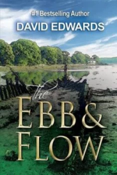 Image of The Ebb and Flow by David Edwards Hardback