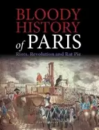Image of bloody history of paris riots revolution and rat pie