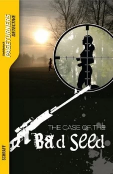 Image of The Case of the Bad Seed by Anne Schraff Book