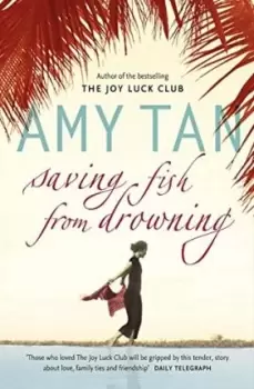 Image of Saving Fish From Drowning by Amy Tan