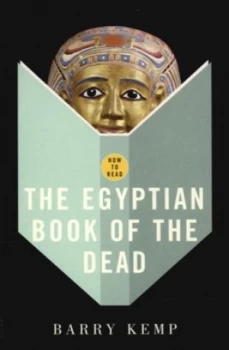 Image of How to Read the Egyptian Book of the Dead by Barry J Kemp Paperback