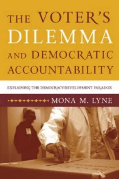 Image of The Voters Dilemma and Democratic Accountability by Mona M Lyne Book