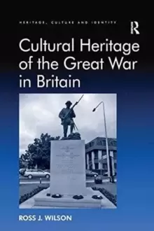 Image of Cultural Heritage of the Great War in Britain