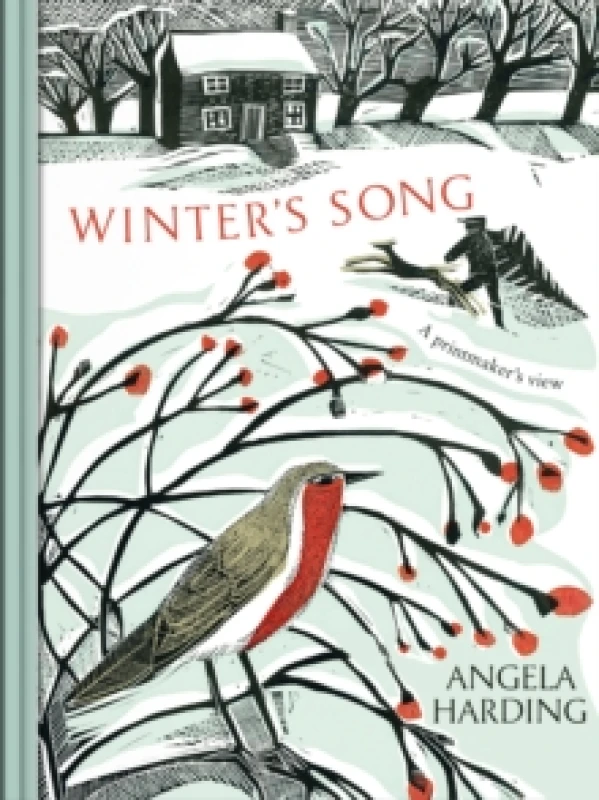 Image of Winter's Song : part of a beautiful new series from beloved illustrator and print-maker Angela Harding Hardback