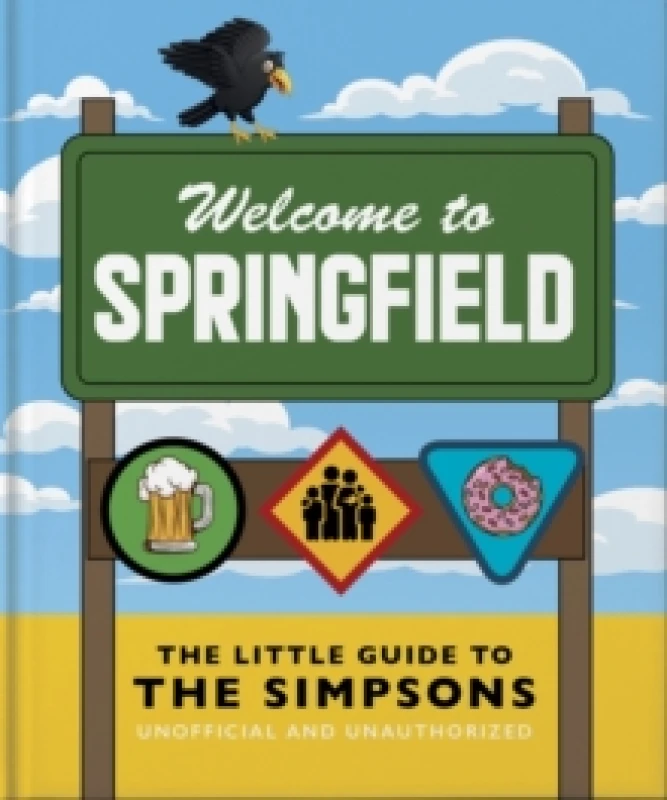 Image of The Little Guide to The Simpsons : The show that never grows old Hardback