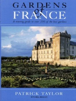 Image of Gardens of France by Patrick Taylor Hardback