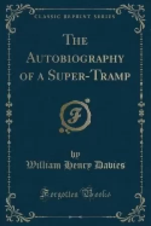 Image of autobiography of a super tramp