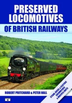 Image of Preserved Locomotives of British Railways by Robert Pritchard Book