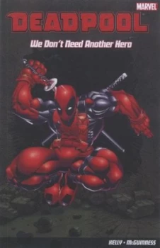 Image of We Dont Need Another Hero by Joe Kelly Paperback
