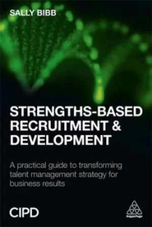 Image of Strengths-based recruitment and development by Sally Bibb