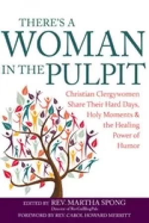 Image of theres a woman in the pulpit christian clergywomen share their hard days h