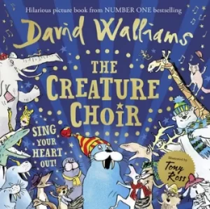Image of The creature choir by David Walliams
