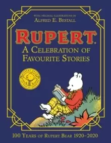 Image of Rupert Bear: A Celebration of Favourite Stories