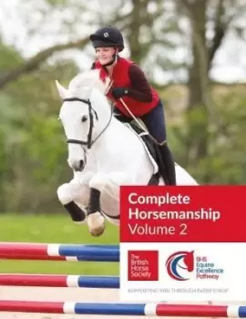 Image of BHS Complete Horsemanship: Volume 2 by The British Horse Society